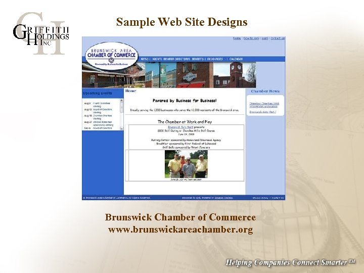 Sample Web Site Designs Brunswick Chamber of Commerce www. brunswickareachamber. org 