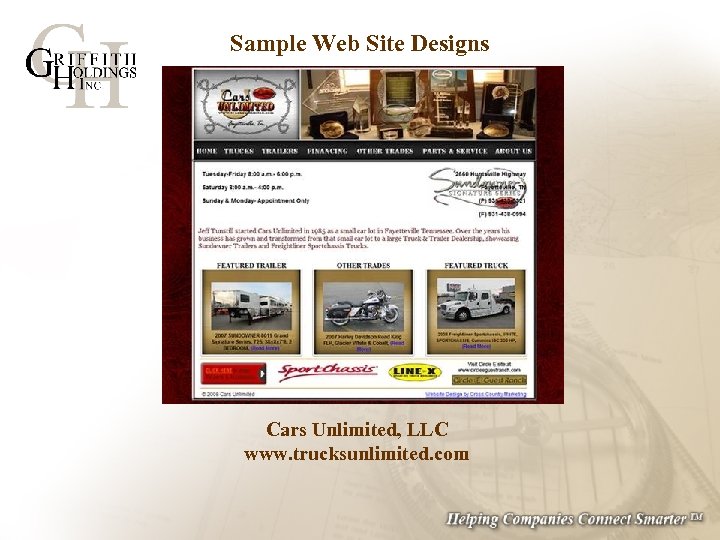 Sample Web Site Designs Cars Unlimited, LLC www. trucksunlimited. com 