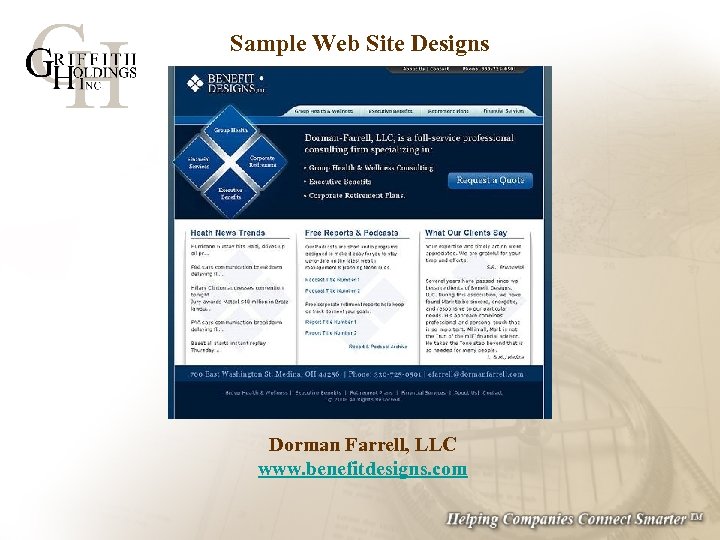 Sample Web Site Designs Dorman Farrell, LLC www. benefitdesigns. com 