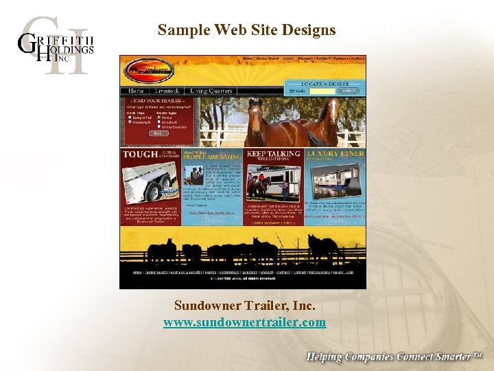 Sample Web Site Designs Sundowner Trailer, Inc. www. sundownertrailer. com 