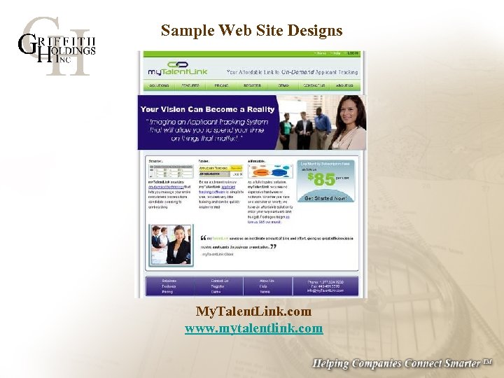 Sample Web Site Designs My. Talent. Link. com www. mytalentlink. com 