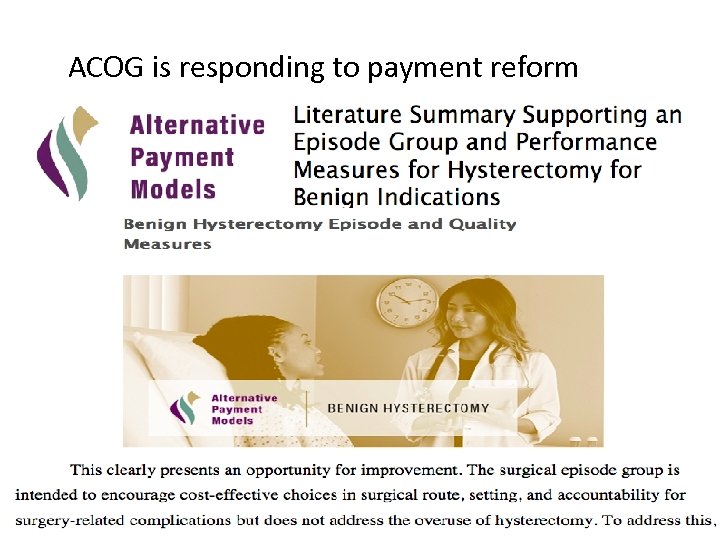 ACOG is responding to payment reform 
