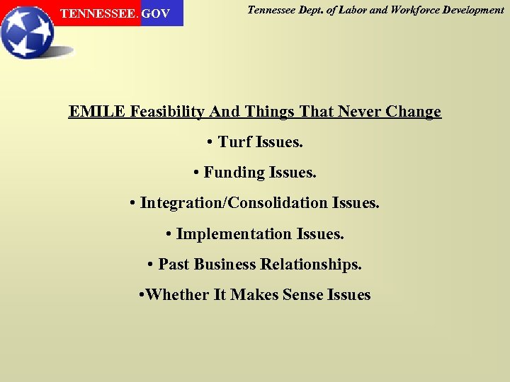 TENNESSEE. GOV Tennessee Dept. of Labor and Workforce Development EMILE Feasibility And Things That