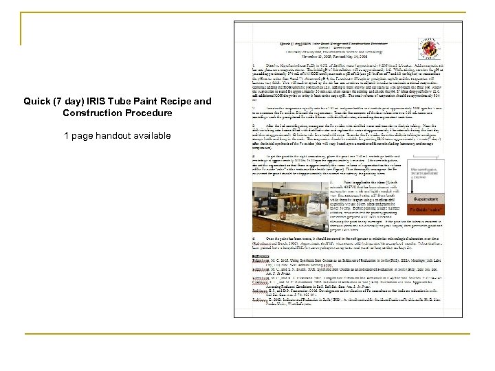 Quick (7 day) IRIS Tube Paint Recipe and Construction Procedure 1 page handout available