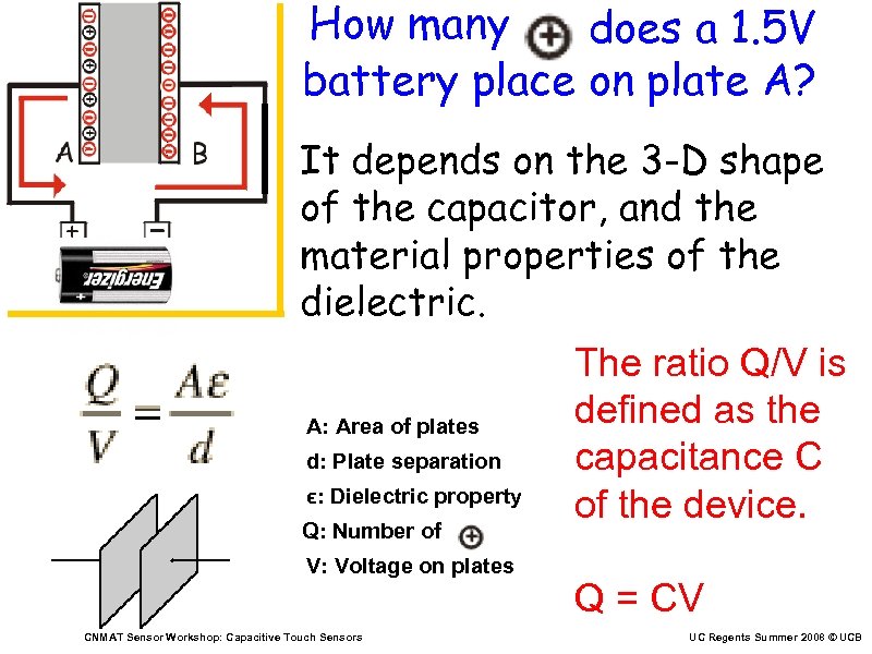 How many does a 1. 5 V battery place on plate A? It depends