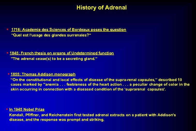 History of Adrenal § 1716: Academie des Sciences of Bordeaux poses the question 