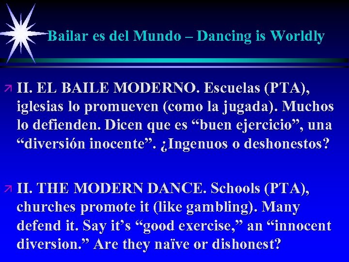 Bailar es del Mundo – Dancing is Worldly ä II. EL BAILE MODERNO. Escuelas