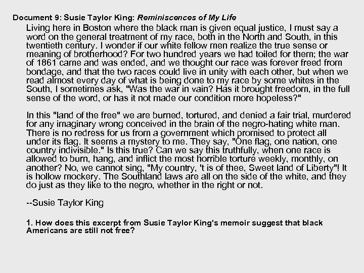 Document 9: Susie Taylor King: Reminiscences of My Life Living here in Boston where