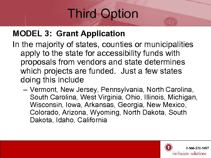 Third Option MODEL 3: Grant Application In the majority of states, counties or municipalities