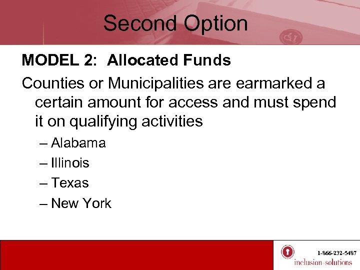 Second Option MODEL 2: Allocated Funds Counties or Municipalities are earmarked a certain amount
