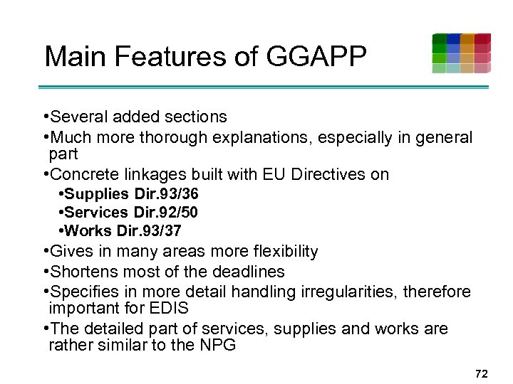 Main Features of GGAPP • Several added sections • Much more thorough explanations, especially