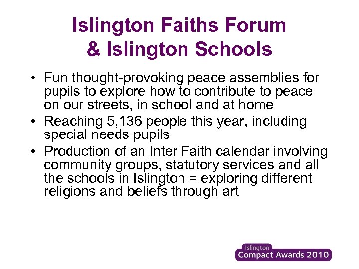 Islington Faiths Forum & Islington Schools • Fun thought-provoking peace assemblies for pupils to