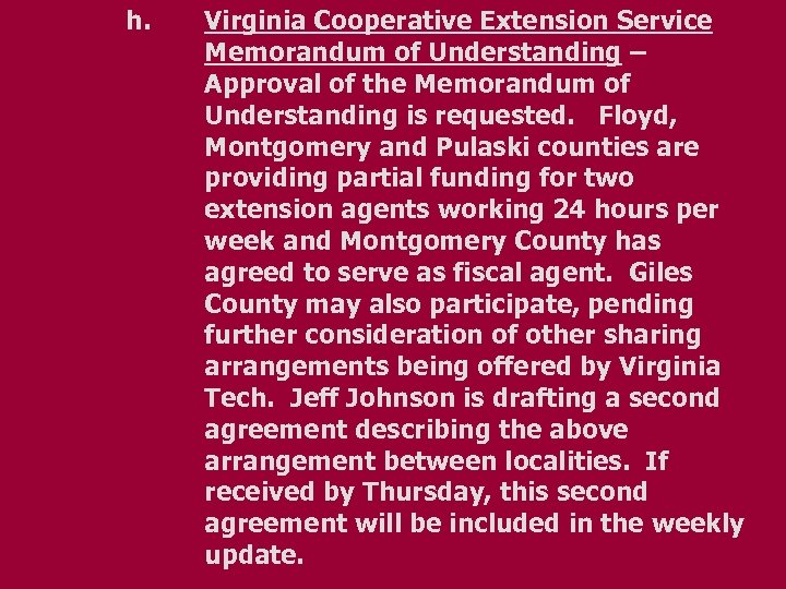 h. Virginia Cooperative Extension Service Memorandum of Understanding – Approval of the Memorandum of