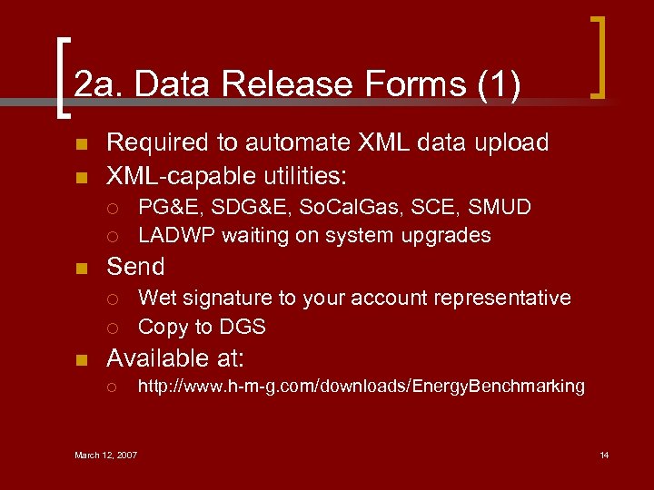 2 a. Data Release Forms (1) n n Required to automate XML data upload
