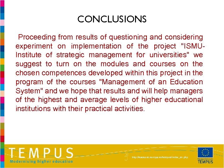 CONCLUSIONS Proceeding from results of questioning and considering experiment on implementation of the project