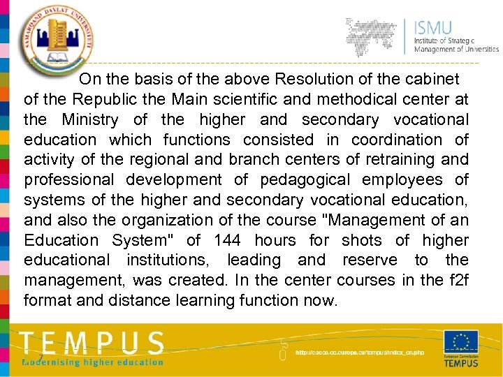 On the basis of the above Resolution of the cabinet of the Republic the