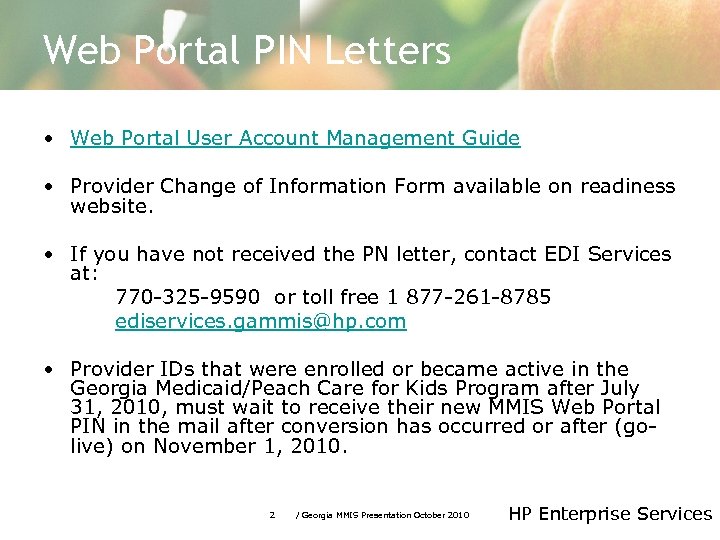 Web Portal PIN Letters • Web Portal User Account Management Guide • Provider Change