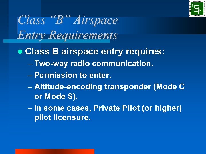 Teaching The National Airspace System Soaring Safety Foundation