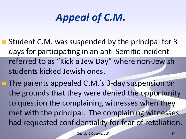 Appeal of C. M. n n Student C. M. was suspended by the principal