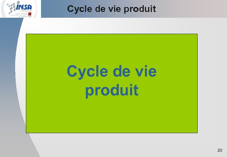 Cycle de vie produit 20 