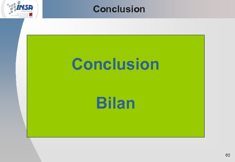 Conclusion Bilan 60 