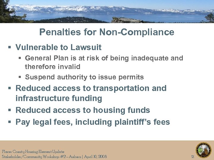 Penalties for Non-Compliance § Vulnerable to Lawsuit § General Plan is at risk of
