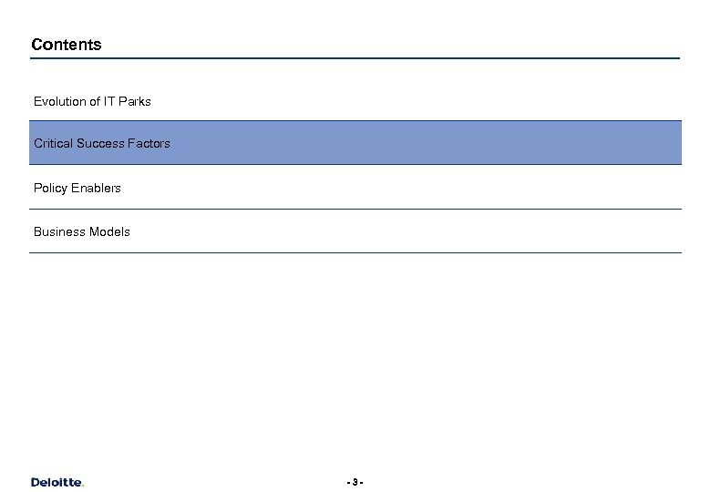 Contents Evolution of IT Parks Critical Success Factors Policy Enablers Business Models -3 -
