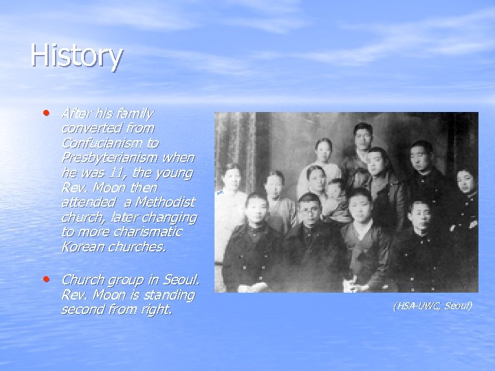 History • After his family converted from Confucianism to Presbyterianism when he was 11,