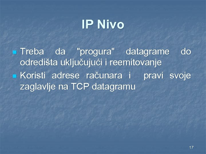 IP Nivo n n Treba da 