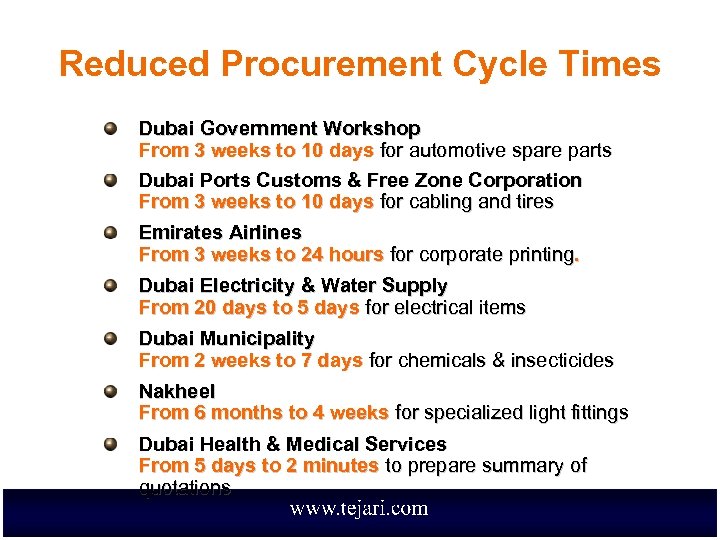 Reduced Procurement Cycle Times Dubai Government Workshop From 3 weeks to 10 days for