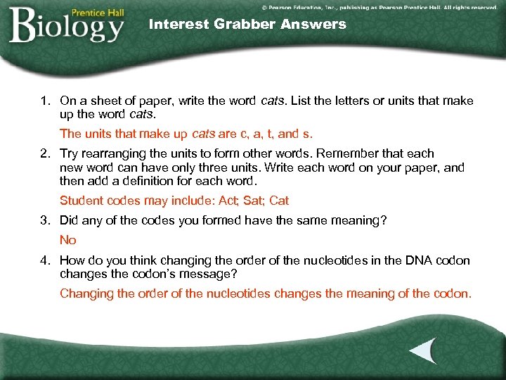 Interest Grabber Answers 1. On a sheet of paper, write the word cats. List