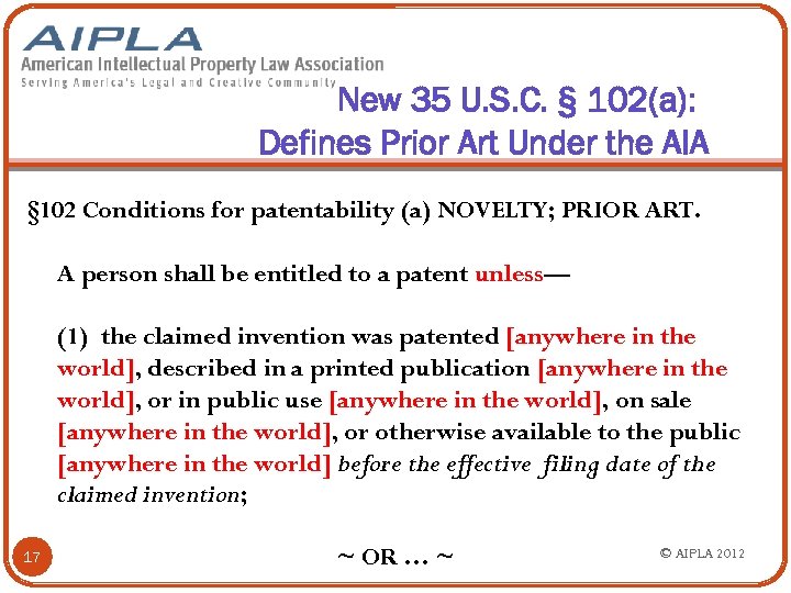 New 35 U. S. C. § 102(a): Defines Prior Art Under the AIA §