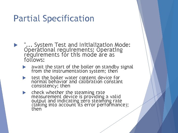 Partial Specification 