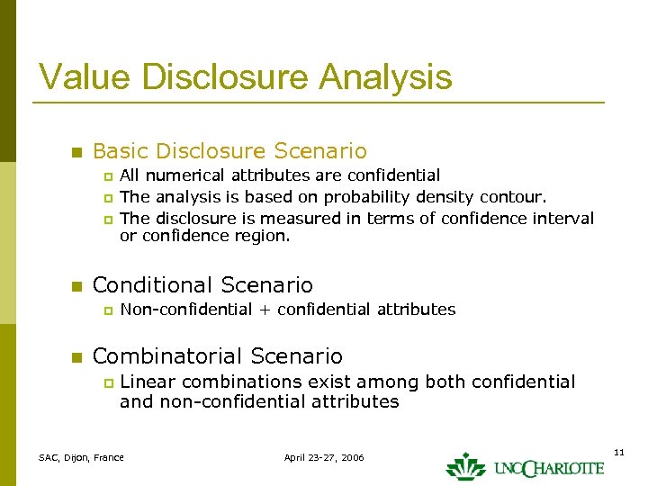 Value Disclosure Analysis n Basic Disclosure Scenario p p p n Conditional Scenario p