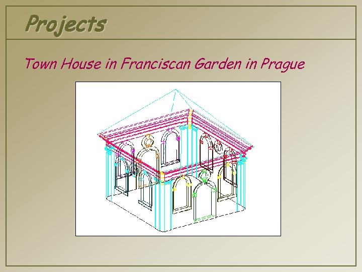 Projects Town House in Franciscan Garden in Prague 