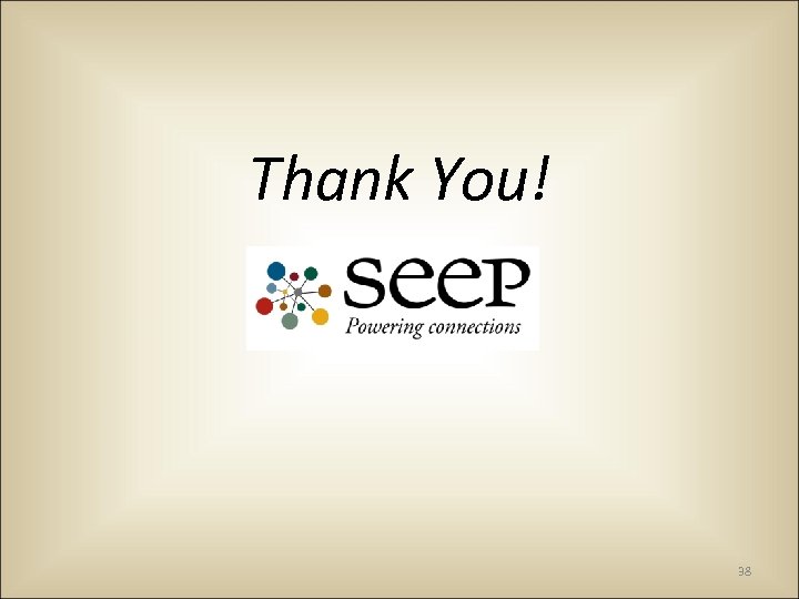 Thank You! 38 