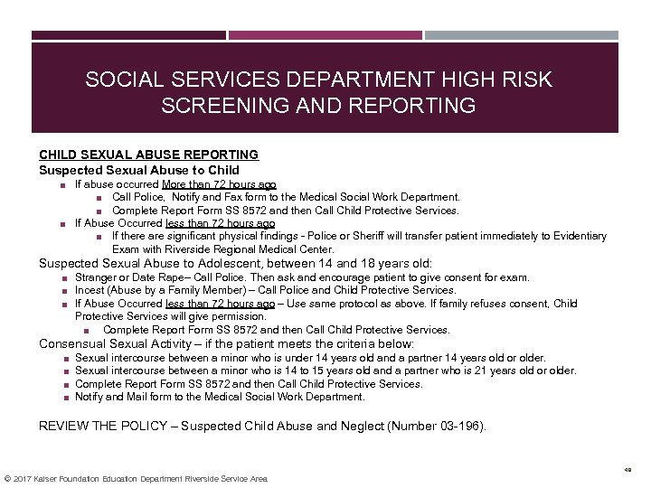 SOCIAL SERVICES DEPARTMENT HIGH RISK SCREENING AND REPORTING CHILD SEXUAL ABUSE REPORTING Suspected Sexual