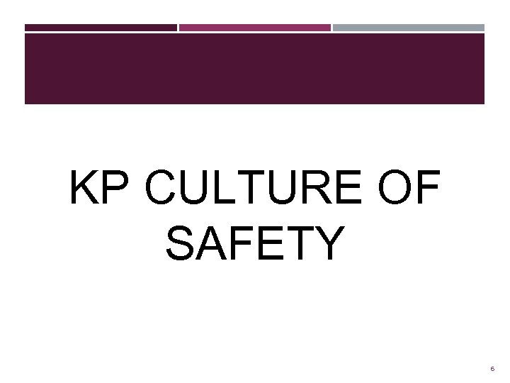 KP CULTURE OF SAFETY 6 