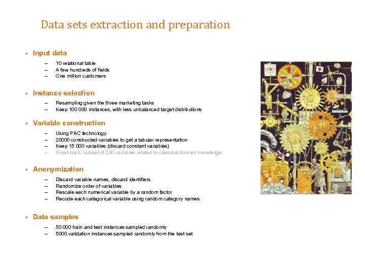 Data sets extraction and preparation § Input data – – – § Instance selection