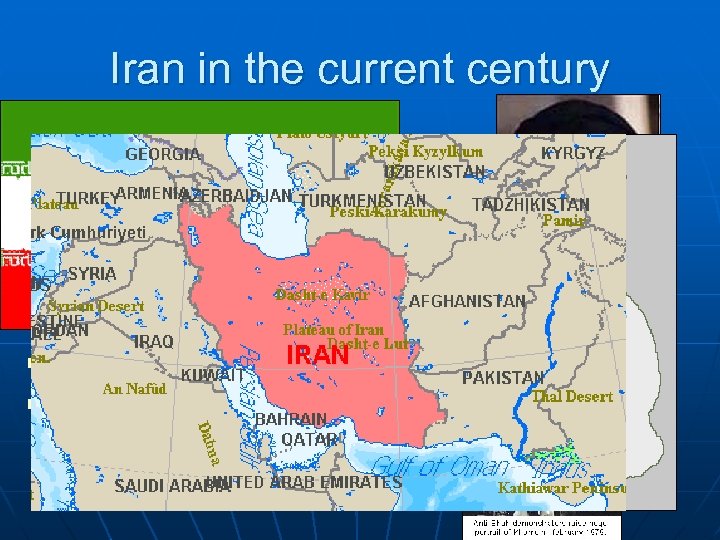Iran in the current century n n Pahlavi era (1920 -1978) Islamic Revolution (from