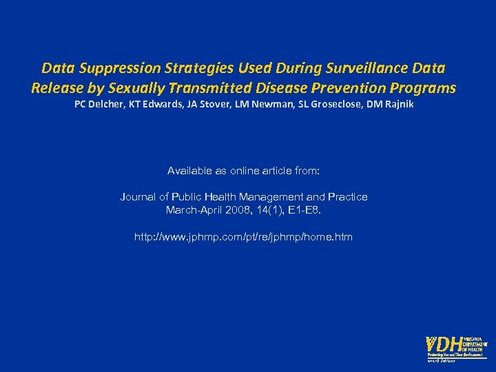 Data Suppression Strategies Used During Surveillance Data Release by Sexually Transmitted Disease Prevention Programs