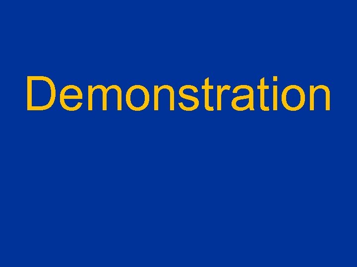 Demonstration 