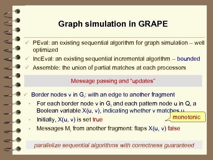 Parallelizing Sequential Graph Computations Wenfei Fan University Of