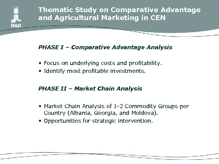 Thematic Study on Comparative Advantage and Agricultural Marketing in CEN PHASE I – Comparative