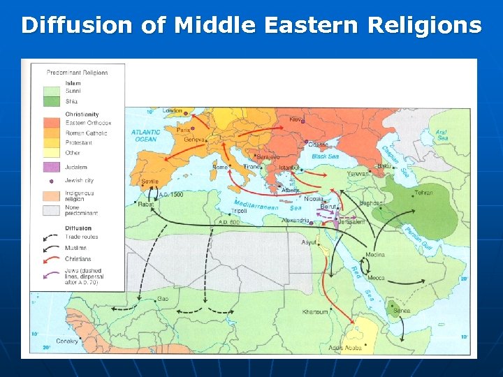 Diffusion of Middle Eastern Religions 