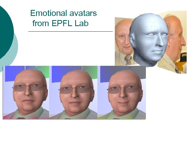 Emotional avatars from EPFL Lab 