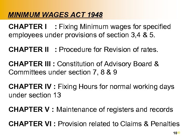 MINIMUM WAGES ACT 1948 n CHAPTER I : Fixing Minimum wages for specified employees