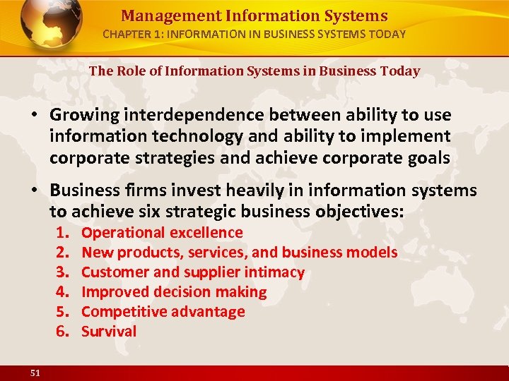 Management Information Systems CHAPTER 1: INFORMATION IN BUSINESS SYSTEMS TODAY The Role of Information