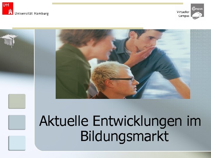 Aktuelle Entwicklungen im Bildungsmarkt 