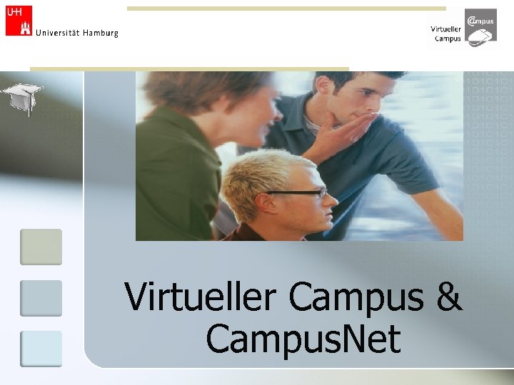 Virtueller Campus & Campus. Net 